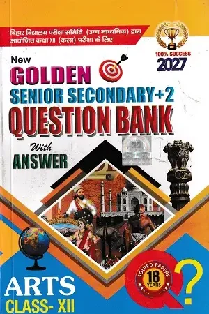 New Golden Senior Secondary +2 Question Bank 2027 Arts Class 12 Bihar Board Hindi Medium With Answer