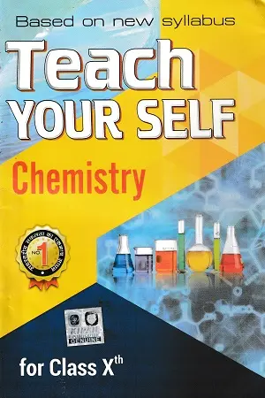 Teach Your Self Chemistry Class 10 Book Cover