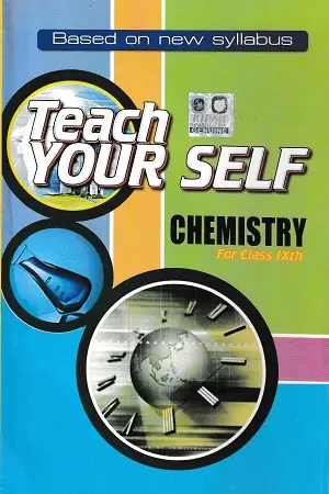 Teach Your Self Chemistry for Class 9 | Hindi Medium 1 Teach Your Self Chemistry Class 9 Book Cover
