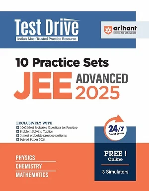 JEE Advanced 2025 Test Drive 10 Practice Sets