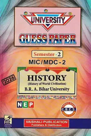 University Guess Paper Semester 2 MIC/MDC-2 History for B.R.A. Bihar University by Vaishali Publication
