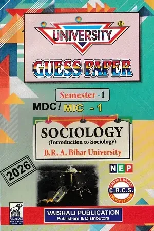 University Guess Paper Semester 1 MDC/MIC-1 Sociology 2026 by Vaishali Publication for B.R.A. Bihar University