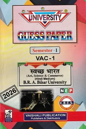 University Guess Paper Semester 1 VAC-1 Swachh Bharat 2026 by Vaishali Publication for B.R.A. Bihar University