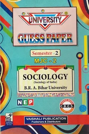 BRABU Sociology MJC-2 Semester 2 Sociology of India Guess Paper Vaishali Publication