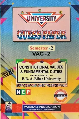 University Guess Paper Constitutional Values and Fundamental Duties VAC-2 Semester 2 Hindi Medium BRABU Vaishali Publication