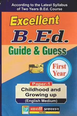 Front Cover of Childhood and Growing Up – B.Ed First Year Guidebook with Guess Paper