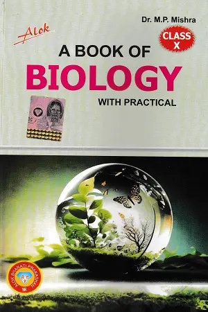 A Book of Biology Class 10 cover by Dr. M.P. Mishra – Alok Bharati Prakashan