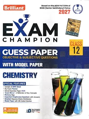 Brilliant Exam Champion Guess Paper Class 12 Chemistry 2027 2 Brilliant Exam Champion Class 12 Chemistry Guess Paper 2027