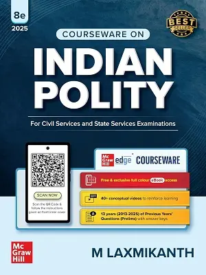 Indian Polity Book by M Laxmikanth 2025 Edition | UPSC & State PCS Exam Guide