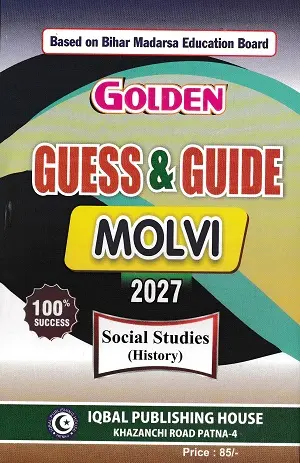 Golden Guess & Guide Molvi Arts 2027 | Complete Book Set 9 Golden Guess & Guide Molvi 2027 Social Studies History guide book