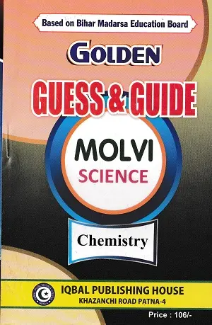 Golden Guess & Guide Molvi Science 2027 | Complete Book Set 3 Golden Guess & Guide Molvi Science 2027 Chemistry book based on Bihar Madarsa Education Board