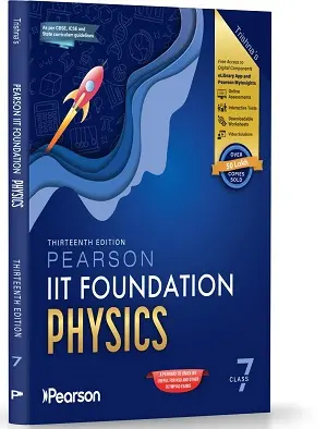 Pearson IIT Foundation Physics Class 7 Thirteenth Edition textbook cover for foundation learning