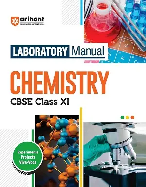 Arihant Laboratory Manual Chemistry CBSE Class 11