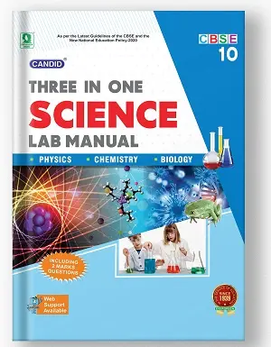 Candid Three in One Science Lab Manual Class 10 CBSE