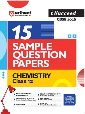Arihant iSucceed 15 Sample Papers Chemistry Class 12 CBSE 2026 Book Cover