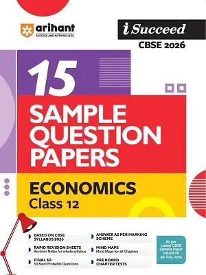 Arihant iSucceed CBSE 2026 Economics Class 12 book cover – 15 sample question papers based on latest CBSE syllabus and marking scheme.