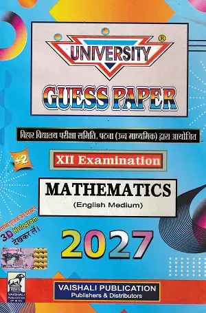 University Guess Paper Class 12 Mathematics 2027 1 Class 12 Mathematics Guess Paper 2027 English Medium Vaishali Publication