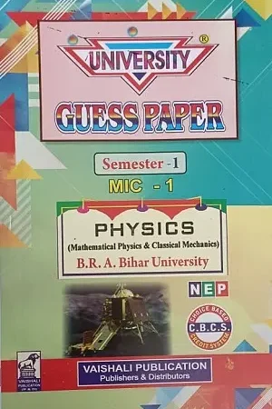 University Guess Paper Physics Semester 1 MIC-1 B.R.A. Bihar University