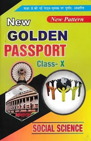 New Golden Passport Social Science Class 10 | New Pattern Based 1 New Golden Passport Social Science Class 10 Book