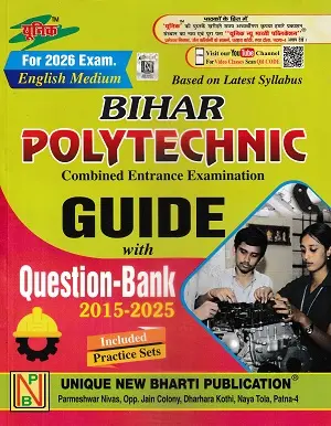 Bihar Polytechnic Guide 2026 English Medium Question Bank 2015-2025 Unique Publication Book Cover