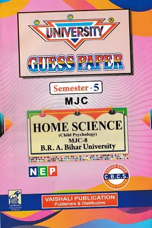Home Science Guess Paper Semester 5 MJC 8 9 Hindi Medium BRABU Vaishali Publication