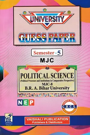 Political Science Guess Paper Semester 5 MJC 8 9 Hindi Medium BRABU Vaishali Publication