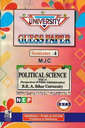 University Guess Paper Semester 4 MJC Political Science Perspectives of Public Administration Hindi Medium Vaishali Publication BRABU