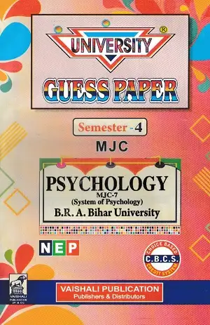 University Guess Paper Semester 4 Psychology MJC 7 | Hindi Medium 1 University Guess Paper Semester 4 MJC Psychology System of Psychology Hindi Medium Vaishali Publication BRABU
