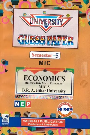 Semester 5 MIC Economics Guess Paper MIC-5 MIC-6 BRABU Hindi Medium Vaishali Publication