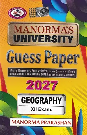 Manorma Geography Guess Paper 2027 Class 12 | Hindi Medium 1 Manorma Geography Guess Paper 2027 for Bihar Board Class 12 Students
