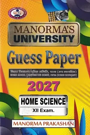 Manorma Home Science Guess Paper 2027 for Bihar Board Class 12 Students