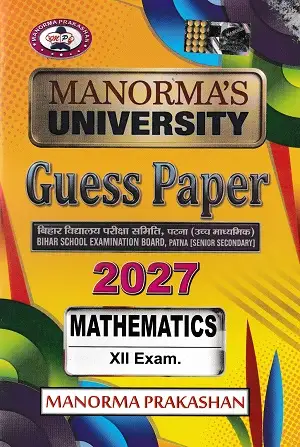 Manorma Mathematics Guess Paper 2027 for Bihar Board Class 12 Students