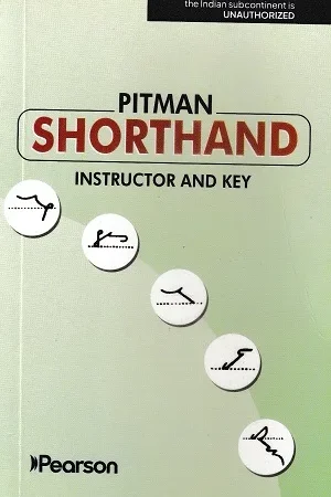 Pitman Shorthand Instructor and Key Book by Pearson Publication