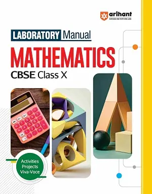Arihant Laboratory Manual Mathematics CBSE Class 10 Activities Projects Viva Voce Book Cover