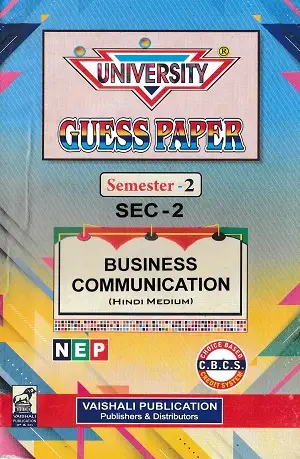 University Guess Paper Business Communication Semester 2 (SEC-2) | Hindi Medium 1 University Guess Paper Business Communication Semester 2 SEC 2 Hindi Medium NEP CBCS Vaishali Publication Book Cover