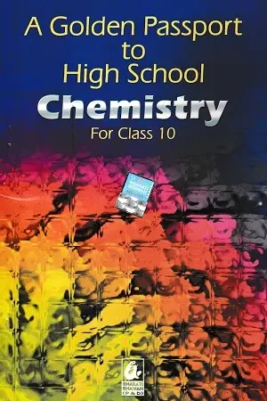 A Golden Passport to High School Chemistry Class 10 Hindi Bharati Bhawan book cover