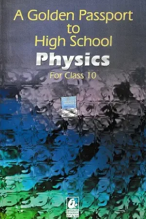 A Golden Passport to High School Physics Class 10 Hindi Bharati Bhawan book cover