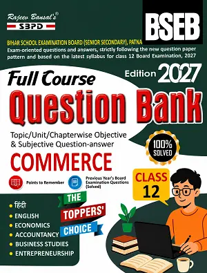 SBPD Full Course Question Bank Class 12 Commerce 2027 2 SBPD Full Course Question Bank Class 12 Commerce 2027 Bihar Board Book Cover