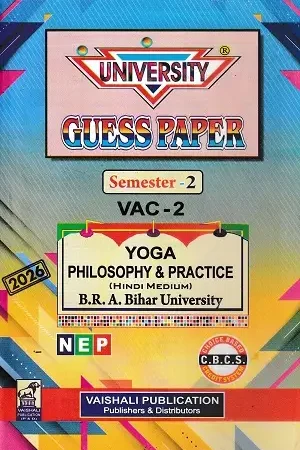 University Guess Paper Semester 2 VAC-2 Yoga Philosophy & Practice by Vaishali Publication
