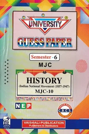 Home 15 University Guess Paper History Semester 6 MJC-10 MJC-11 MJC-12 Vaishali Publication