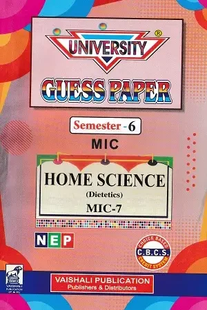Home 18 University Guess Paper Home Science Semester 6 MIC-7 Vaishali Publication