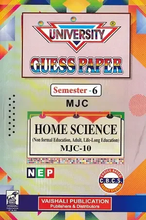 Home 19 University Guess Paper Home Science Semester 6 MJC-10 MJC-11 MJC-12 Vaishali Publication