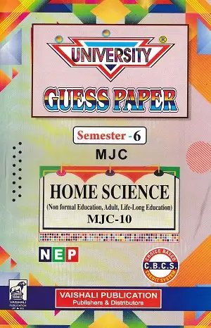 University Guess Paper Home Science Semester 6 MJC-10, 11 & 12 | Hindi Medium 1 University Guess Paper Home Science Semester 6 MJC-10 MJC-11 MJC-12 Vaishali Publication