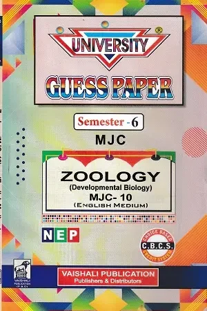 University Guess Paper Semester 6 MJC Zoology MJC-10 Developmental Biology English Medium