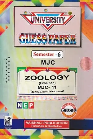 University Guess Paper Semester 6 Zoology MJC 10, 11 & 12 | English Medium 2 University Guess Paper Semester 6 MJC Zoology MJC-11 Evolution English Medium